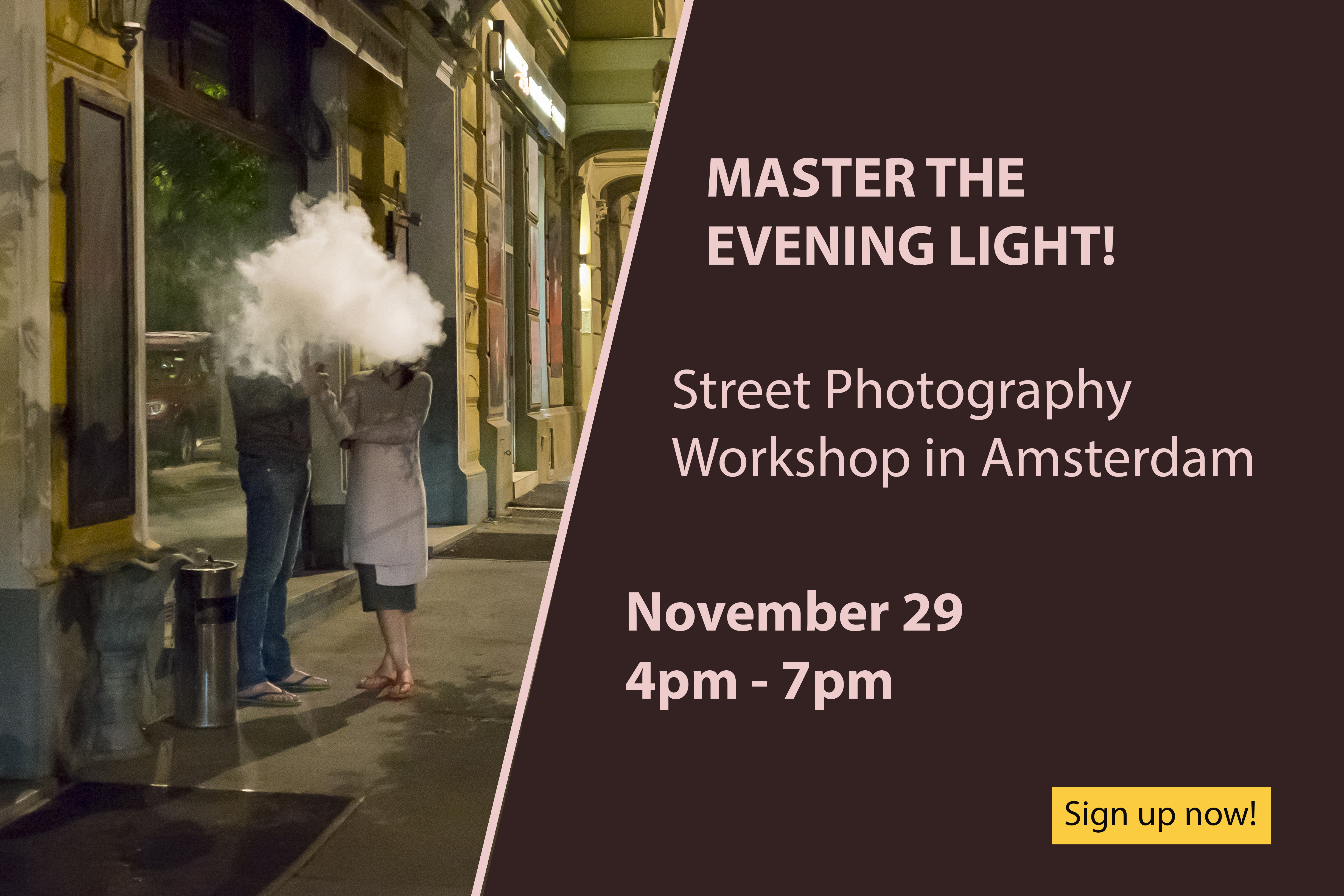 Last days to sign up for my evening street photography workshop in Amsterdam! Click on the picture for more info.