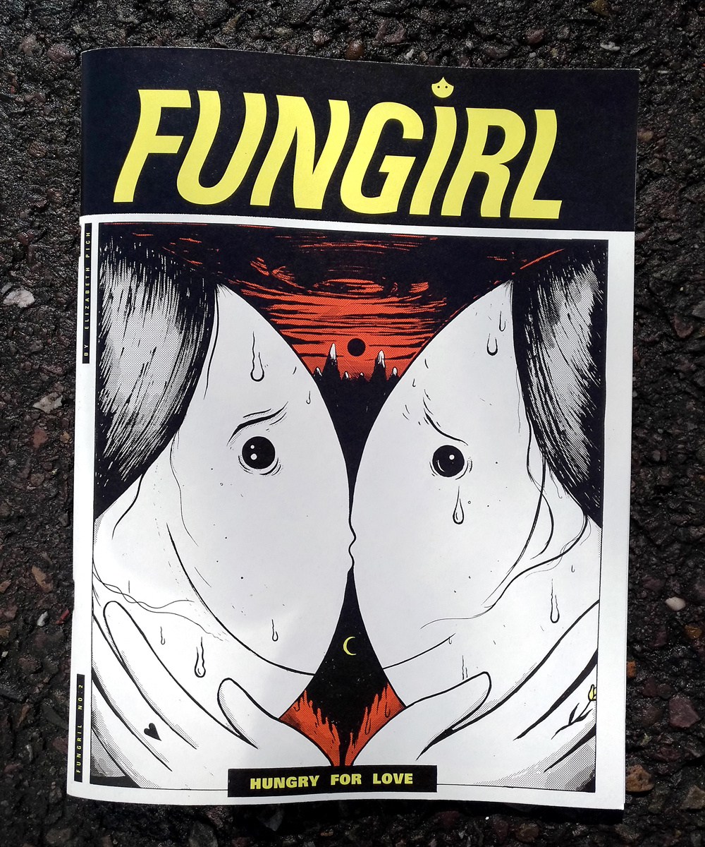 Fungirl - Hungry For Love - Zine - Elizabeth Pich
