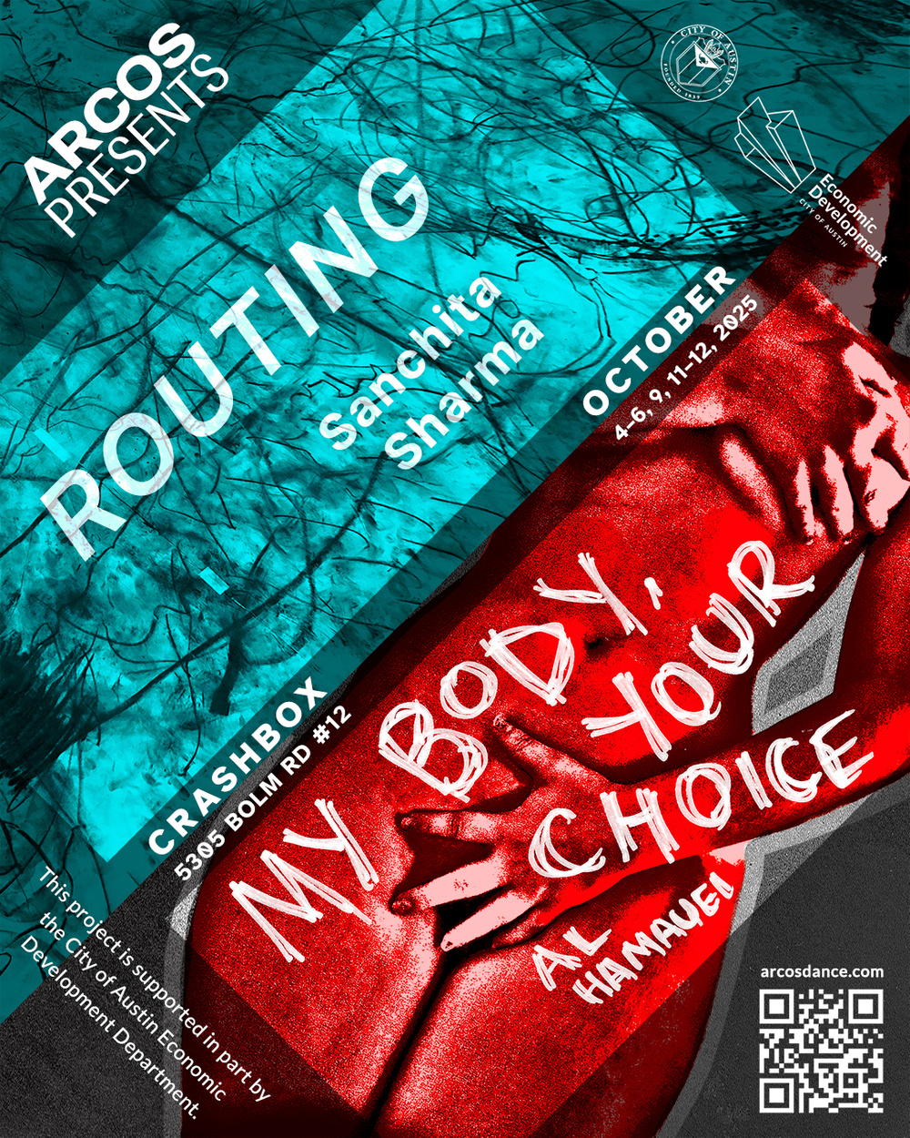 ARCOS Presents Routing by Sanchita Sharma / My Body, Your Choice by Al Hamauei - Crashbox 5305 Bolm Raod #12, October 4–6, 9, 11–12, 2025