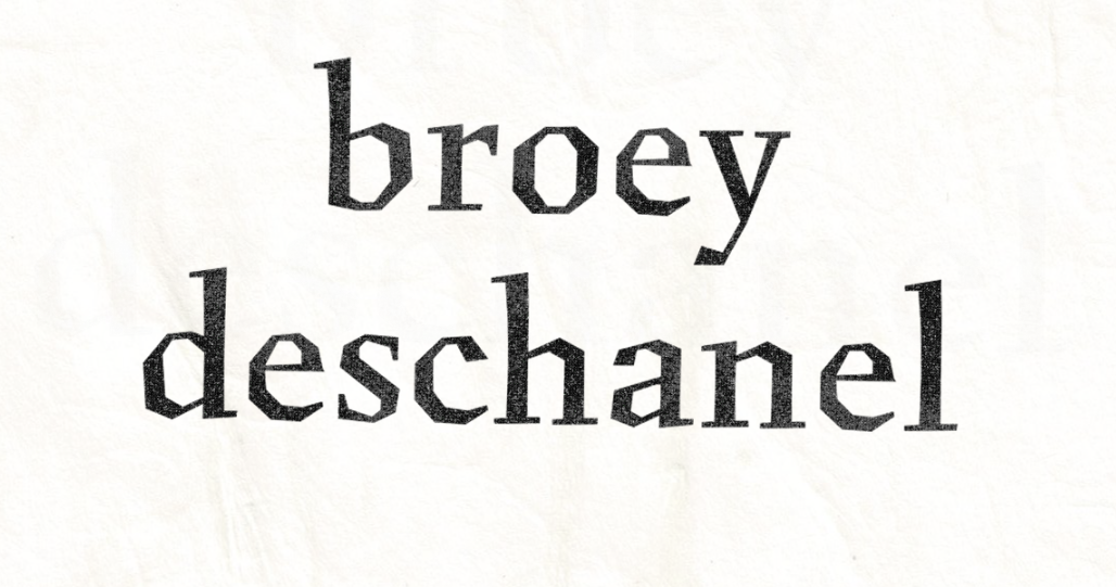 press — broey deschanel