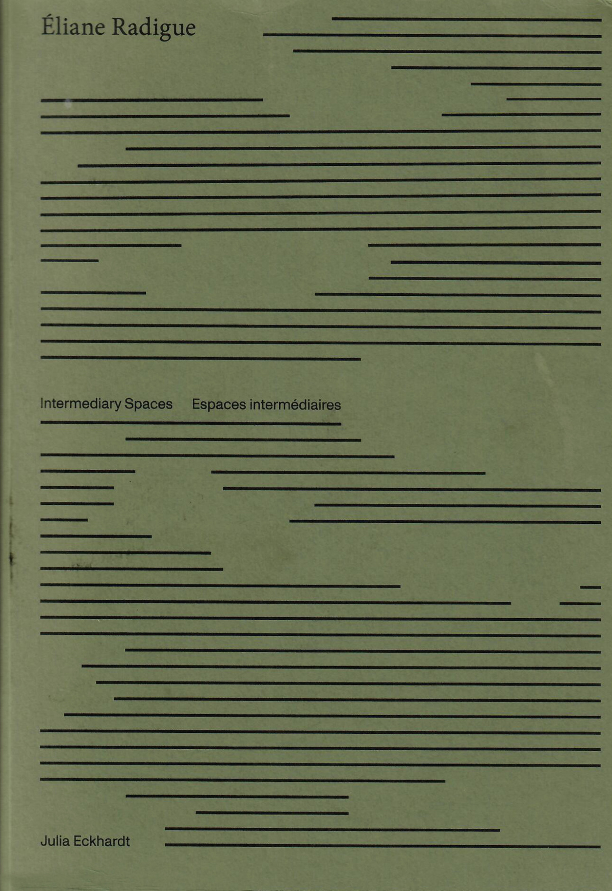 文学・小説 Eliane Radigue: Intermediary spaces Éliane Radigue, Julia Eckhardt : Intermediary Spaces - Les