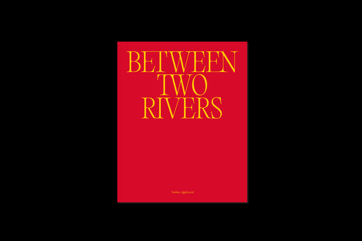 Between two rivers nathan appleyard