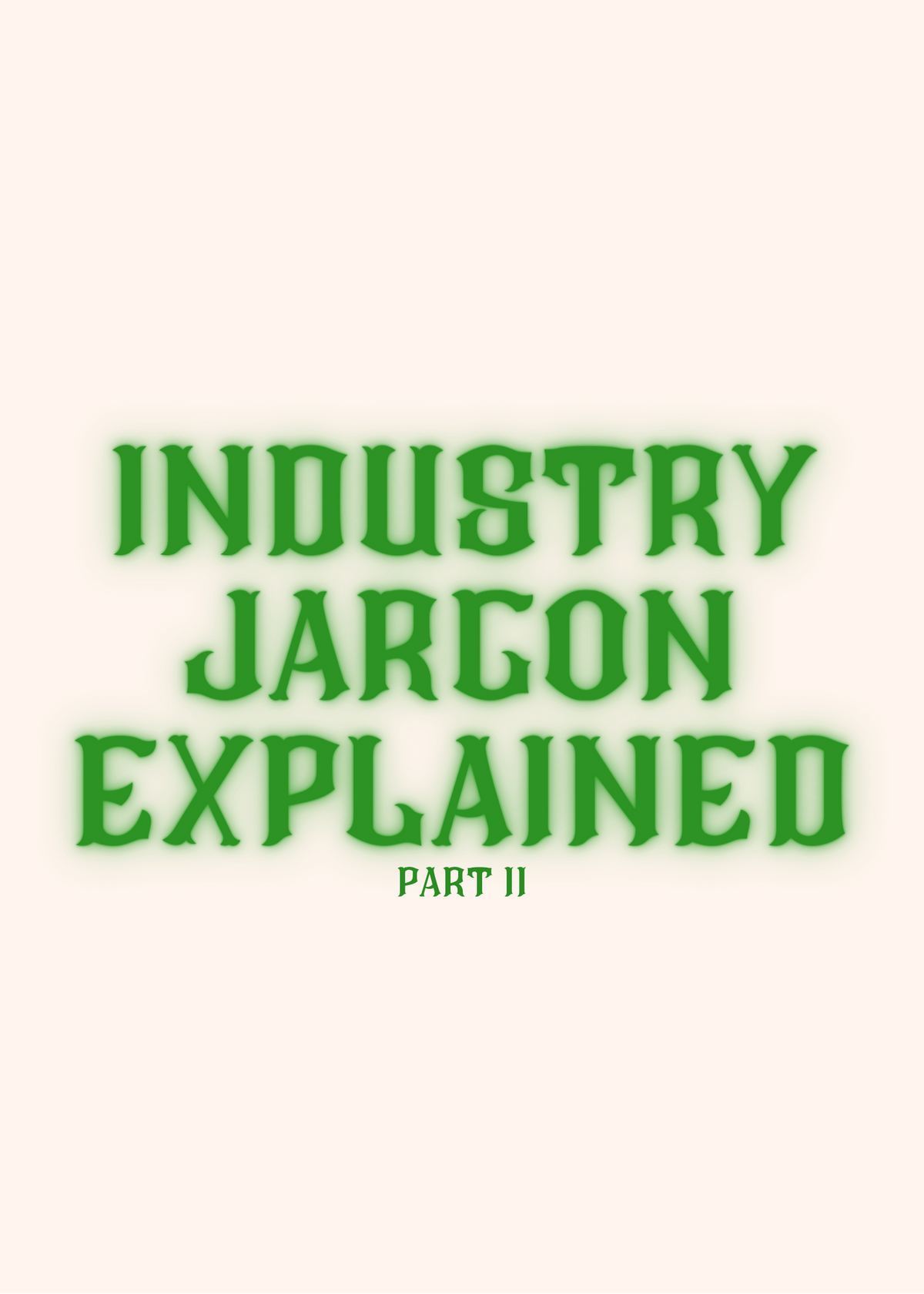 Industry Jargon Explained Part Two — Route