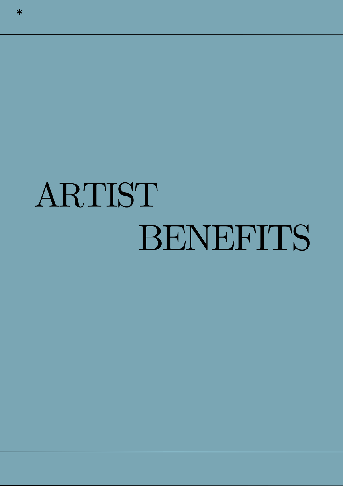 Artist Benefits — Atlas Of Uncertainty