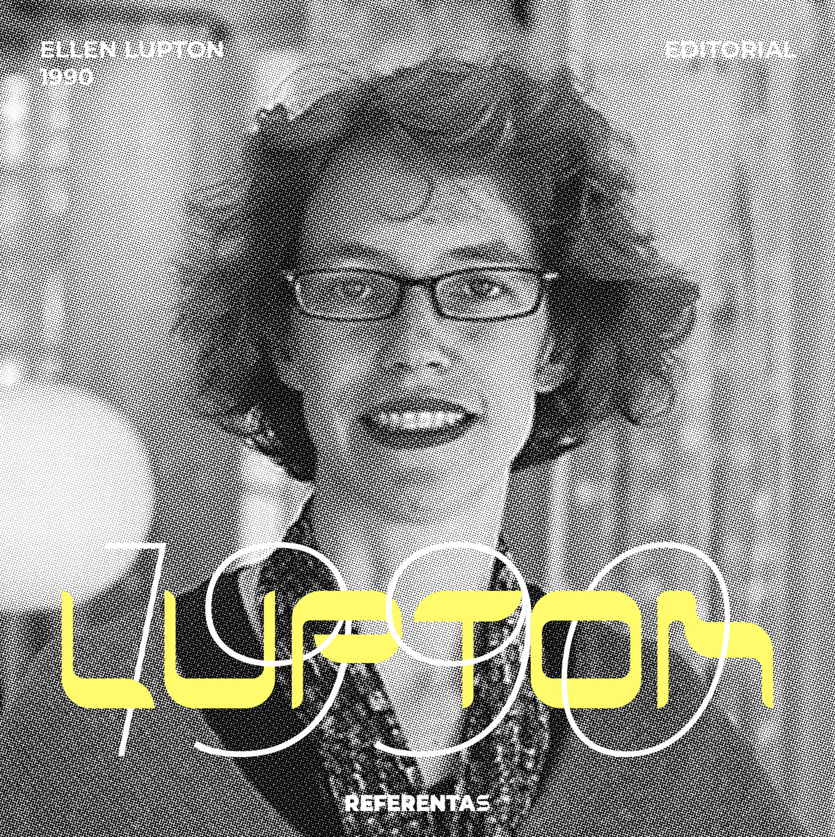 Ellen Lupton — REFERENTAS