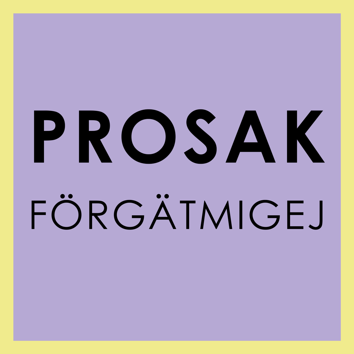 NYHETER — Prosak Förlag