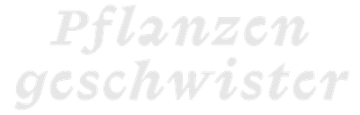 Pflanzengeschwister_Font