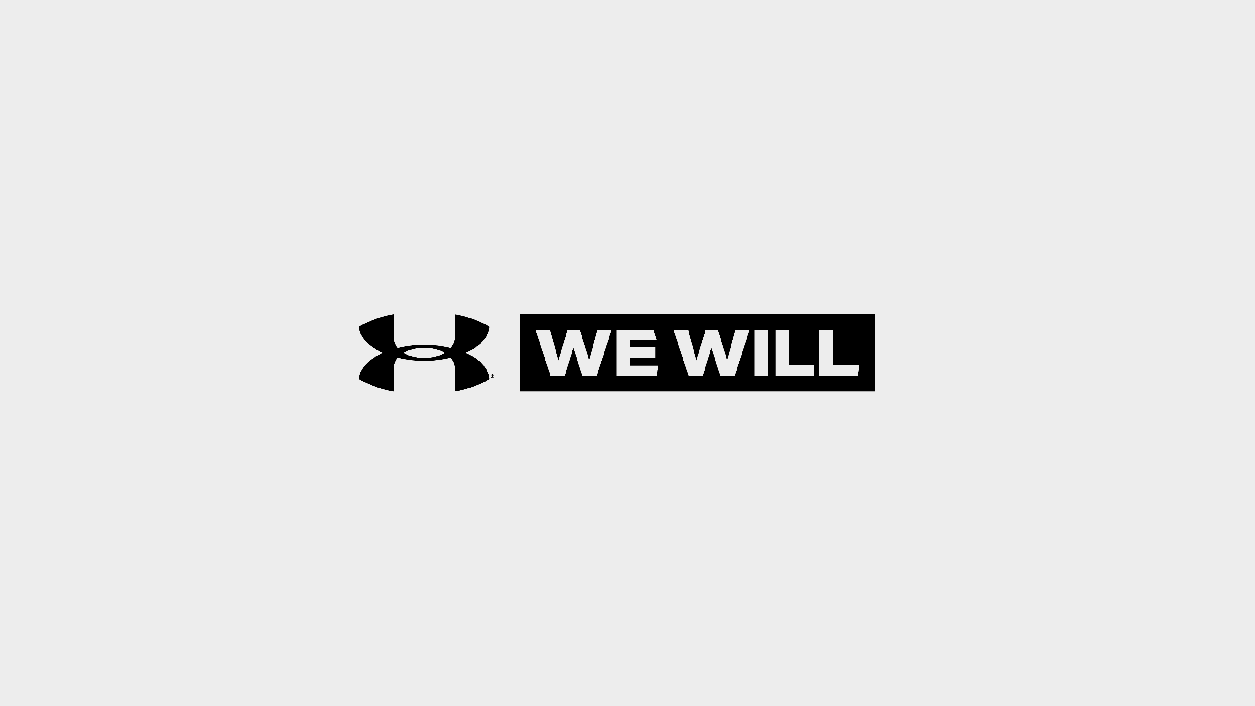under armour we will