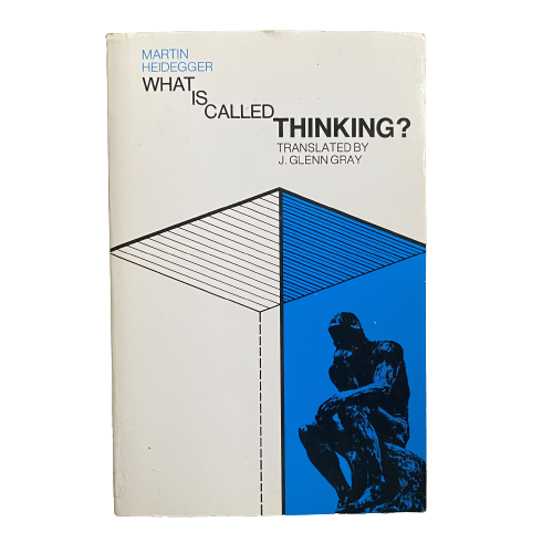 What is called thinking? — museum of mysticism