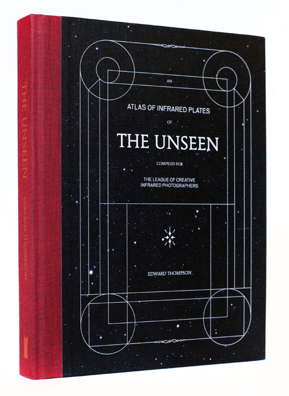The Unseen: An Atlas of Infrared Plates - Edward Thompson