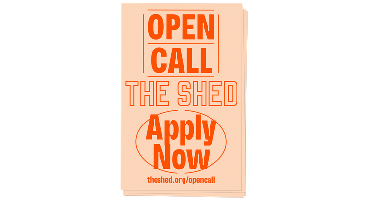 The Shed Open Call Identity Flyer
