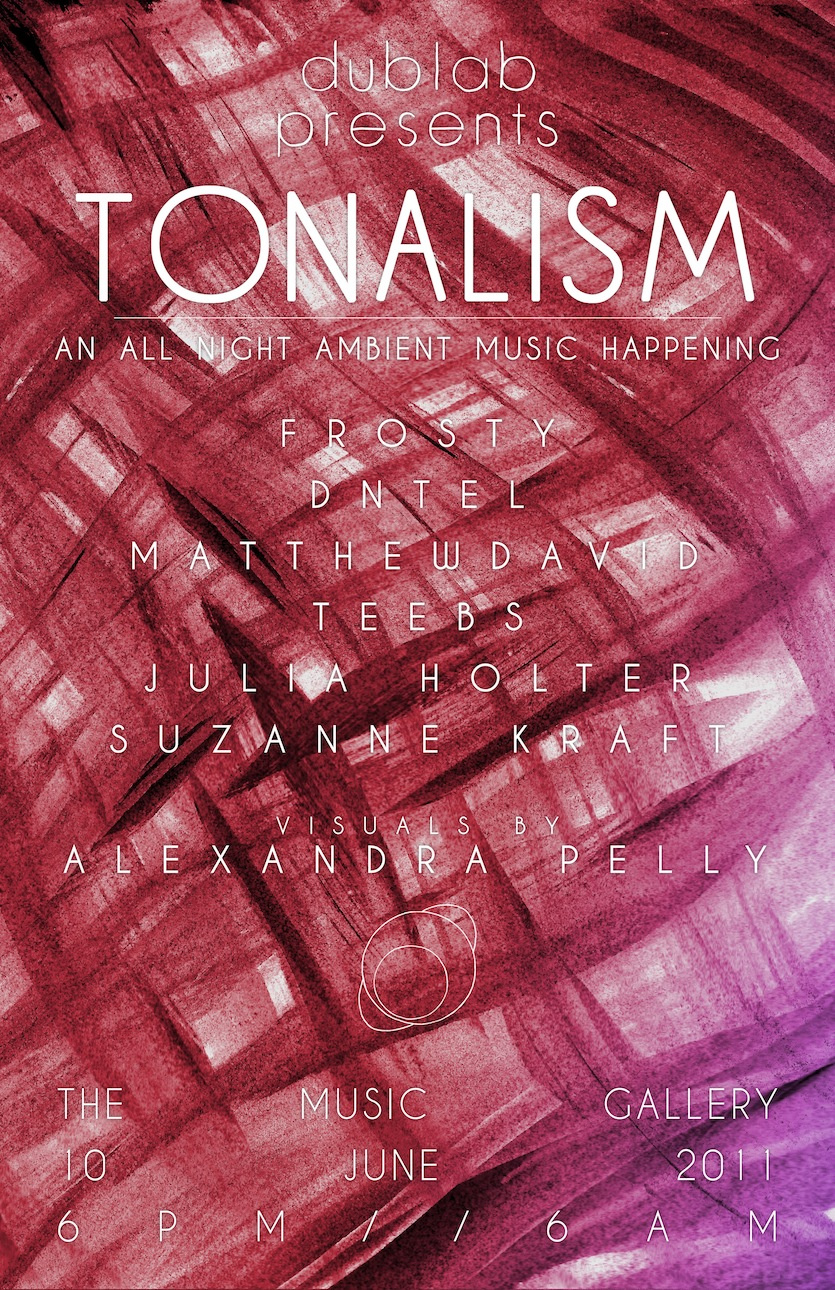 Tonalism at Music Gallery Toronto — Tonalism