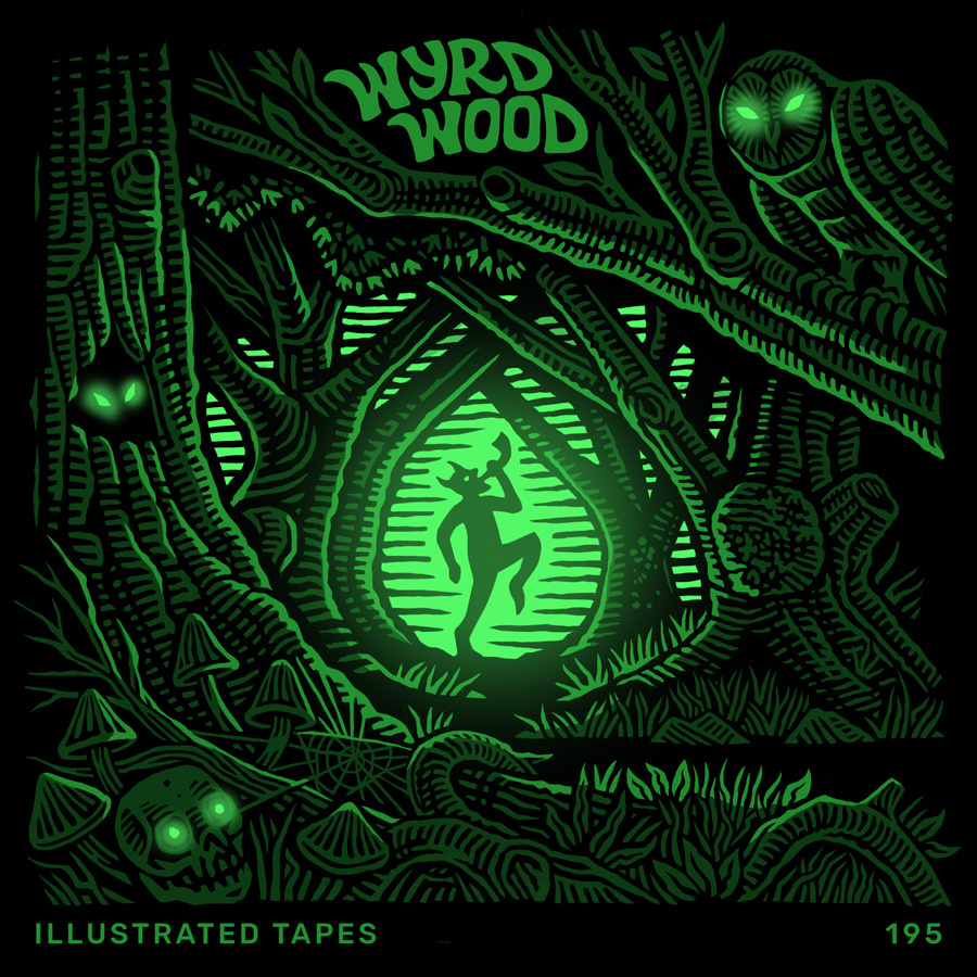 IT195: Wyrd Wood | Johnny Greenteeth - Illustrated Tapes