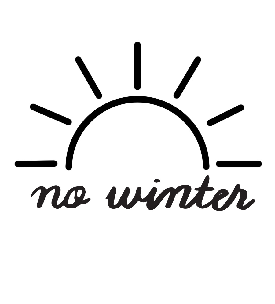 What We Do — No Winter