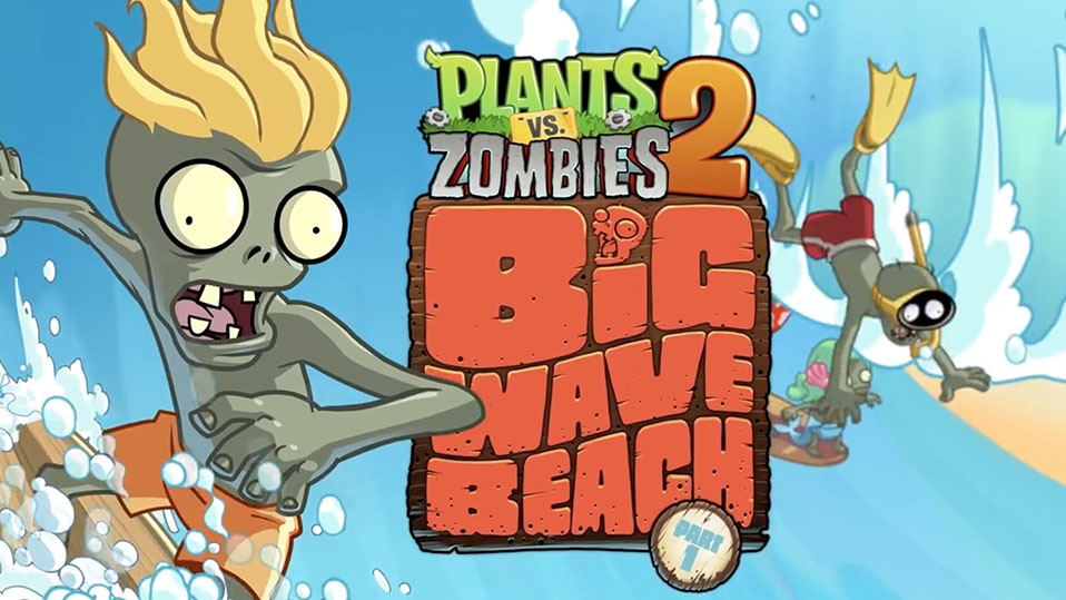 The Latest Plants vs. Zombies 2 Update Introduces Big Wave Beach Part 2